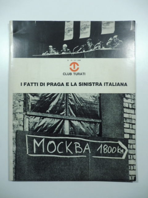 I fatti di Praga di Praga e la sinistra italiana